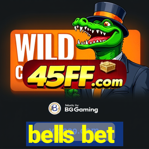 bells bet